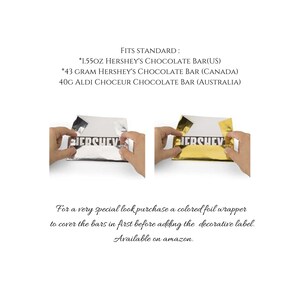 May include: Two images showing how to wrap a chocolate bar with gold and silver foil. The text on the foil reads "Hershey's". The text below the images reads "For a very special look purchase a coloured foil wrapper to cover the bars in first before adding the decorative label. Available on amazon."