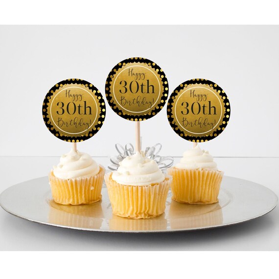 30th Birthday Cupcake Toppers 30th Birthday Gold And Black Birthday Decorations Party Supplies 30th Birthday Tags Instant Download