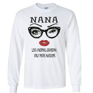 Long Sleeve NANA fun T-shirt