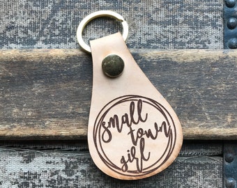 Leather Keyring - "Small Town Girl"