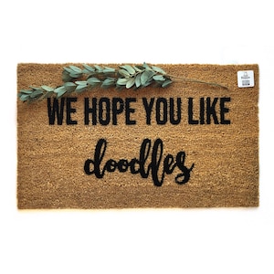 We Hope You Like Doodles Doormat | Funny Dog Welcome Mat | Doodle Dog Entry Rug | Labradoodle Goldendoodle Gift | Home Decor | Pet Lover