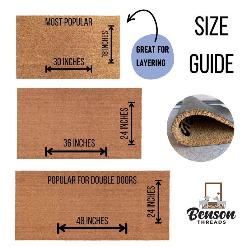 May include: A size guide for doormats, showing three rectangular mats in varying sizes. The "Most Popular" mat is 30 inches wide and 18 inches tall. The "Popular for Double Doors" mat is 48 inches wide and 24 inches tall. The text "Size Guide" is displayed.