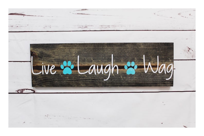 Live Love Wag Dog Sign Wall Plaque Or Hanging Pets Dog Home House