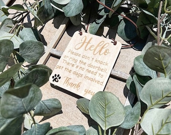 Dont Ring The Door Bell Sign, No Need To Knock or Ring Front Doorbell Sign, Funny Doorbell Dog Door Hangers