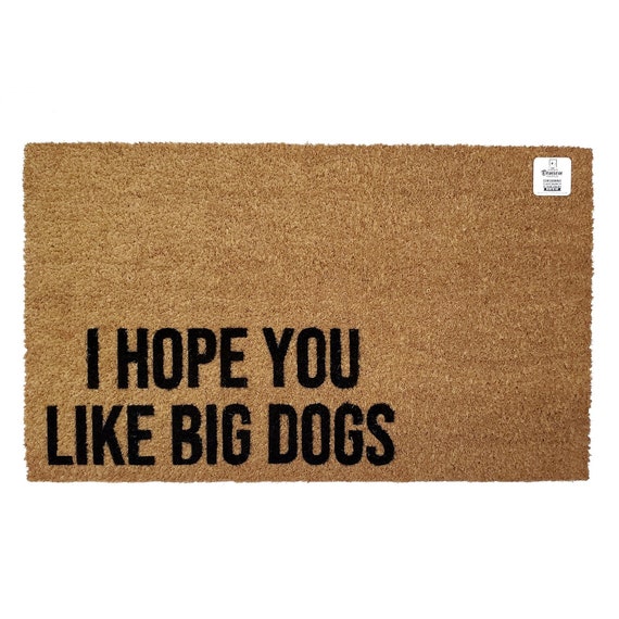 We hope you 2025 like dogs doormat