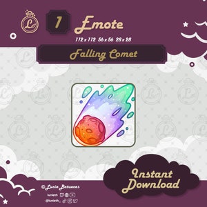 May include: A digital illustration of a rainbow-coloured comet with a red and orange core falling through space. The image is a digital download for use as an emote.