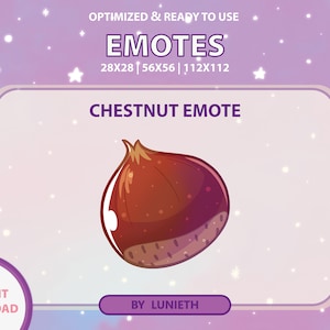 Chestnut Emote | Cute Twitch Emote Design | Twitch Discord Youtube | Channel Points