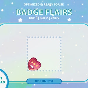 May include: A pink heart-shaped badge flair with a crescent moon and star design. The badge is surrounded by a dotted border and is ready to use in various sizes: 18x18, 36x36, and 72x72 pixels.
