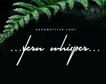Fern Whisper Handwritten Font: Classy Signature Script (OTF File)