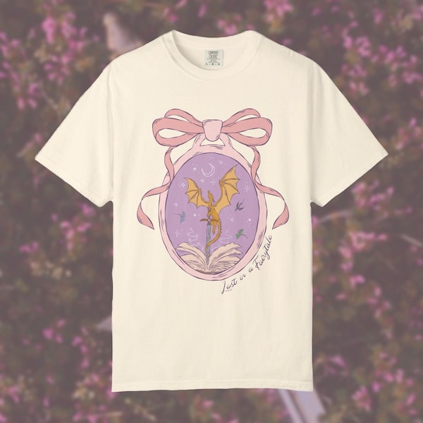 Lost in a Fairytale Comfort Colors T-shirt
