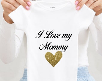 I Love Mommy Baby Clothes, Kids Toddler Shirt, Mothers Day Baby Onesies® Baby Announcement, I love Mom Baby Outfit, Newborn Bodysuit Gift