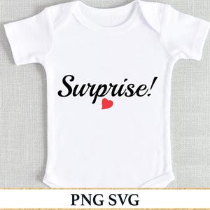 Surprise SVG Pregnancy Announcement PNG Onesie, Baby Coming Soon Png File, Grandparents to Be Gift Baby Reveal Svg, Parents to be Png Infant