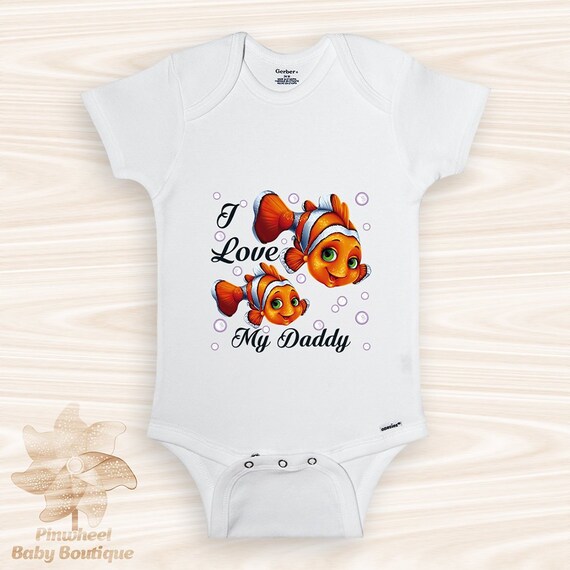 i love my daddy baby clothes unisex