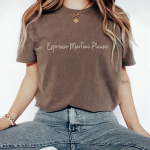 Espresso Martini Please t-shirt Vintage Retro Preppy Stuff Comfort Colors Estetisk Cocktail-t-shirt Espresso Martini Tini Time Tee bild 1