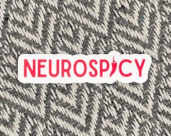 Neurospicy Sticker Autism ADHD Anxiety Sticker Neurodivergent Sticker Unhinged Sticker Weirdcore Gen Z Sticker Weird Funny Meme Stickers