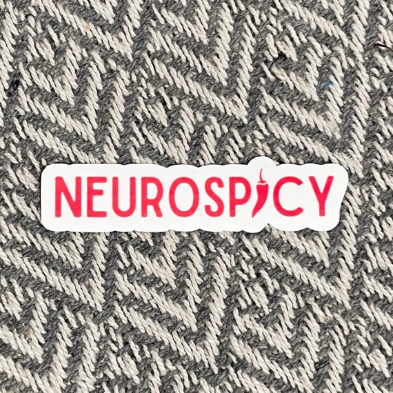 Neurospicy Sticker Autism ADHD Anxiety Sticker Neurodivergent Sticker Unhinged Sticker Weirdcore Gen Z Sticker Weird Funny Meme Stickers