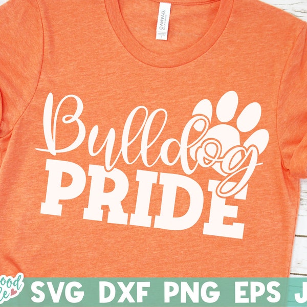 Bulldog Pride svg, Bulldogs svg, Bulldogs svg Files, Bulldogs School svg, Bulldogs Team svg, School Sports Team svg, Football, Basketball