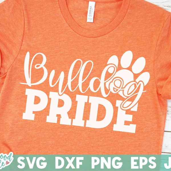 Bulldog Pride svg, Bulldogs svg, Bulldogs svg Files, Bulldogs School svg, Bulldogs Team svg, School Sports Team svg, Football, Basketball