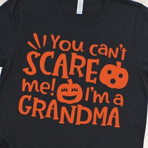 You Can't Scare Me I'm a Grandma SVG, Halloween oma SVG, Halloween SVG, oma Halloween SVG, Halloween SVG-bestanden, SVG-bestanden voor Cricut