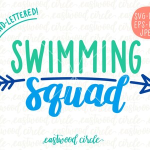 Swimming Squad svg, Swimming svg, Swimming Squad, Squad svg, Hand Lettered svg, Handlettered svg, Cut Files, Cutting Files, dxf, eps image 2