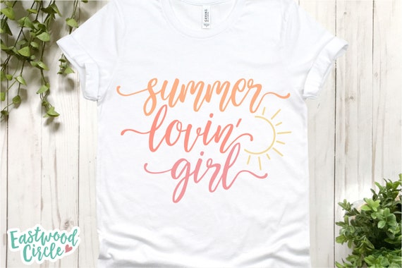 Download Summer Lovin Girl Svg Summer Lovin Svg Summer Svg Summer Etsy