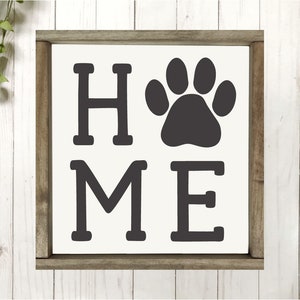 Home Pawprint Sign svg, Dog Home Sign svg, Dog svg, Dog Sign svg, Dog svg Files, Dog Lover svg, Dog svg Files for Cricut, dxf, png, svg File