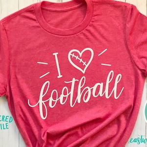 I Love Football svg, Football Shirt svg, Football svg for Women, Football Lover svg, Hand Lettered svg, Handlettered svg, dxf, svg, Cut File