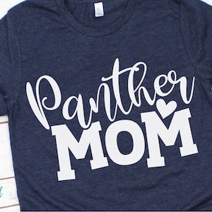 Panther Mom svg, Panthers svg, Panthers svg Files, Panthers School svg, Panthers Team svg, School Sports Team svg, Voetbal, Basketbal