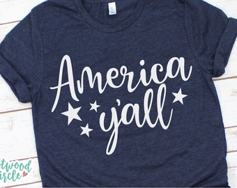 America Y'all svg, 4th of July svg, America svg, Patriotic svg, Fourth of July svg, 4th of July svg Files, July 4th svg Files for Cricut