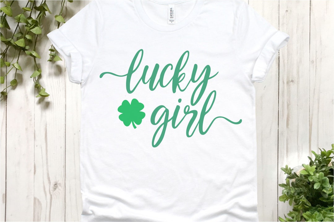 Lucky Girl Svg, St. Patrick's Day Svg, St. Patrick's Svg, Irish Svg, St ...