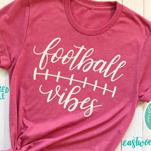 Football Vibes svg, Football svg, Football Shirt svg, Football svg for Women, Hand Lettered svg, Handlettered svg, Shirt svg for Women, dxf