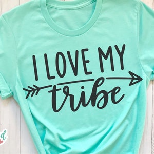 I Love My Tribe Svg Love My Tribe Svg Teacher Shirt Svg - Etsy