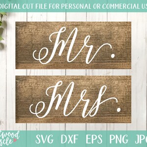 Mr and Mrs svg, Mr. and Mrs. svg, Wedding svg, Wedding svg Files, Wedding Sign svg, Wedding svg Files for Cricut, svg for signs, dxf, png