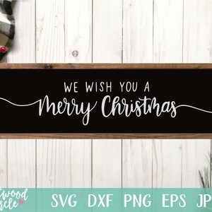 Wij wensen u een vrolijk kerstfeest svg, kerstmis svg, kerstteken svg, kerstmis svg bestanden, kerstmis svg bestanden voor Cricut, boerderij svg