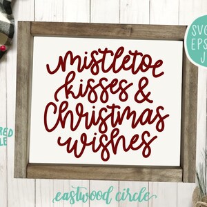 Maretak Kusjes en Kerstwensen svg, Kerst svg, Boerderij Kerst svg, Kerstteken svg, Kerst svg Files, voor Cricut, dxf