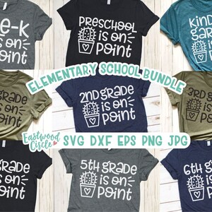 May include: A set of ten digital cut files for t-shirts featuring a cactus design and the text "[grade] is on point" for each grade level from Pre-K to 6th grade. The files are available in SVG, DXF, EPS, PNG, and JPG formats.