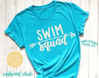 Swim Squad svg, Swimming svg, Swim Squad, Swim svg, Squad svg, Hand Lettered svg, Handlettered svg, Cut Files, Cutting Files, dxf, eps, png