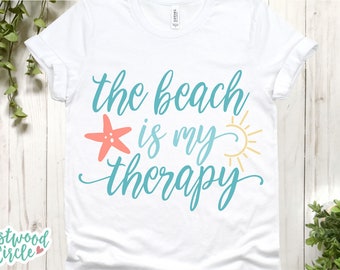 The Beach Is My Therapy svg, Beach svg, Beach svg Files for Cricut, Beach svg Files, Beach Shirt svg, Beach svg Cut File, dxf, png, eps, svg