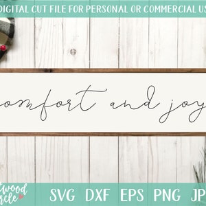Comfort and Joy svg, Christmas svg, Christmas svg Files, Christmas svg, Christmas svg, Christmas svg, Christmas svg Files for Cricut, dxf