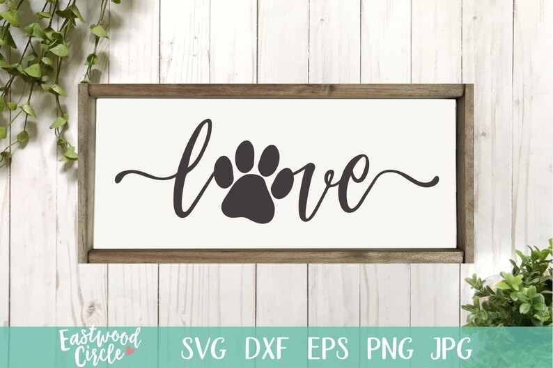 Love With A Paw Print Svg Love With Pawprint Svg Dog Svg Etsy