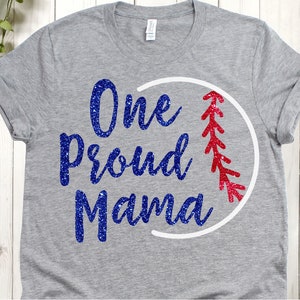One Proud Mama Baseball svg, Baseball svg, Softball svg, Baseball svg Files, Baseball Shirt svg, Baseball svg Designs, svg Files for Cricut