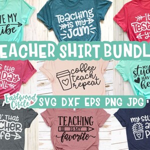 May include: A bundle of ten teacher t-shirt designs featuring various sayings and graphics. The designs include "I love my tribe", "Teaching is my jam", "It's Test Day y'all", "It's the Last Day y'all", "Coffee Teach Repeat", "My Students Have My Heart", "Livin' That Teacher Life", "Teaching is my favorite", and "My Students are on Point".