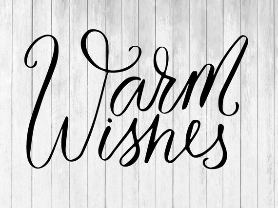 Warm Wishes Svg Winter Svg Winter Holiday Christmas Svg Etsy