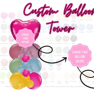 Custom Balloon Tower / DIY Balloon Tower, Choose Your Colors, First Birthday, Bridal Shower, Baby Shower, Bachelorette, Birthday Balloons