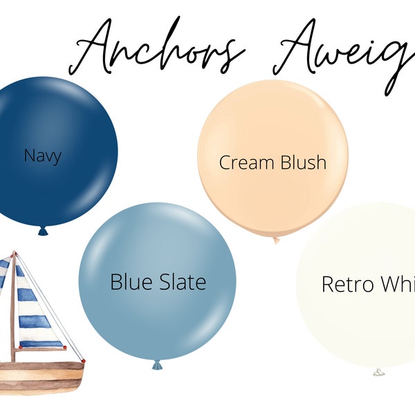 Anchors Aweigh Biodegradable Balloons / Nautical Birthday Party, Sailboat Theme, Little Sailor Balloon Arch, Tying The Knot Bridal Shower