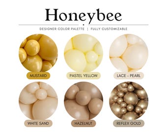 Könnte beinhalten: Eine Honeybee Designer-Farbpalette mit sechs kreisförmigen Ballonmustern in Senf, Pastellgelb, Spitzen-Perlmutt, weißem Sand, Haselnuss und Reflex-Gold. Der Text lautet Honeybee, designer color palette und fully customizable.