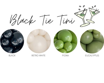 Black Tie Tini Biodegradable Balloons / Tini Bit Older Birthday, Espresso Martini Theme, 30th Birthday, Martini Bridal Shower
