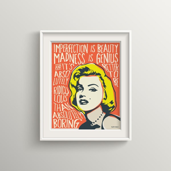 Marilyn Monroe Pop Art Quote Portrait , Inspirational saying, famous quotes, wall decoration, gift, UNFRAMED, icons, celebrity, wall art