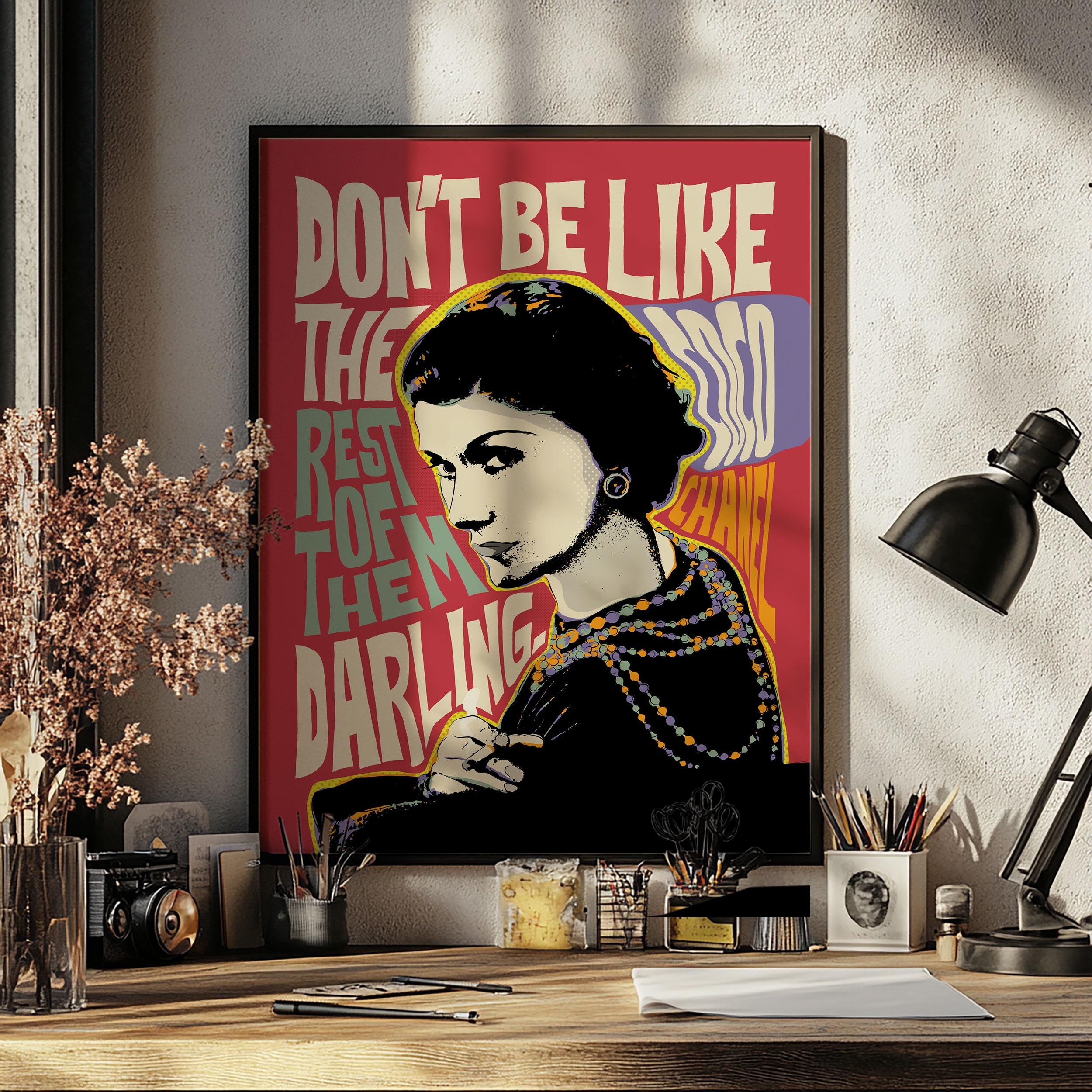 Coco Chanel Pop Art Quote Portrait , Inspirational Saying, Famous