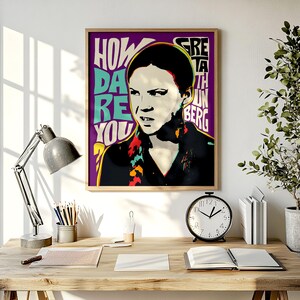 Greta Thunberg Pop Art Quote Portrait , Inspirational saying, famous quotes, wall decoration, gift, UNFRAMED, icons, celebrity, environment